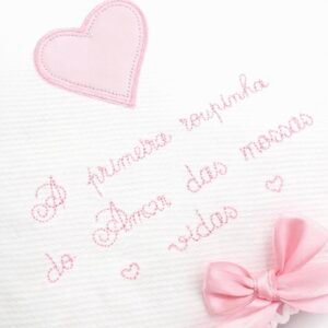 Conjunto a Primeira Roupinha do Amor das Nossas Vidas